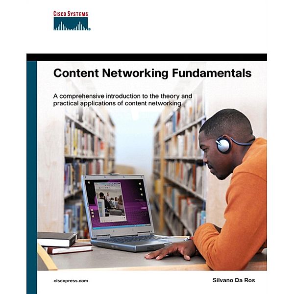Content Networking Fundamentals / Fundamentals (Cisco), Da Ros Silvano