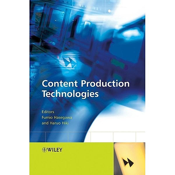 Content Production Technologies