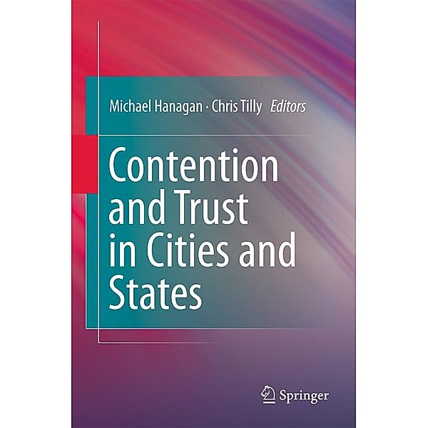 Contention and Trust in Cities and States