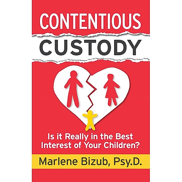 Contentious Custody, Marlene Bizub