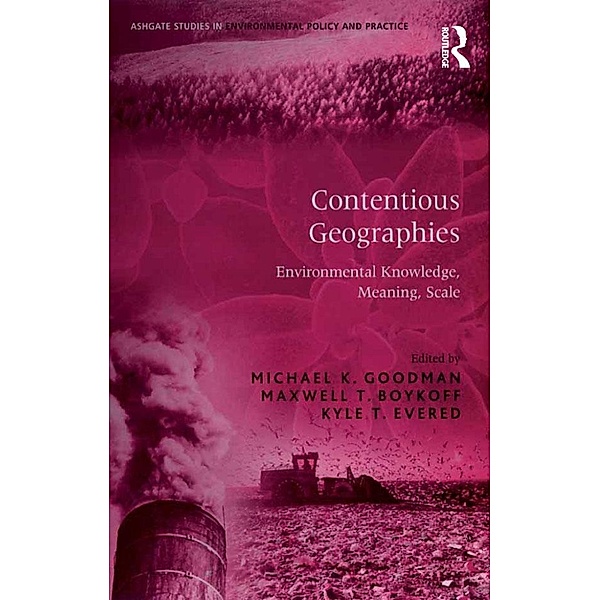 Contentious Geographies, Maxwell T. Boykoff