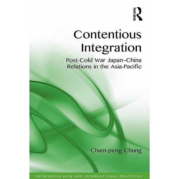 Contentious Integration, Chien-Peng Chung