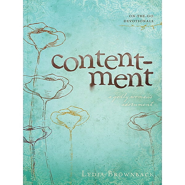 Contentment, Lydia Brownback