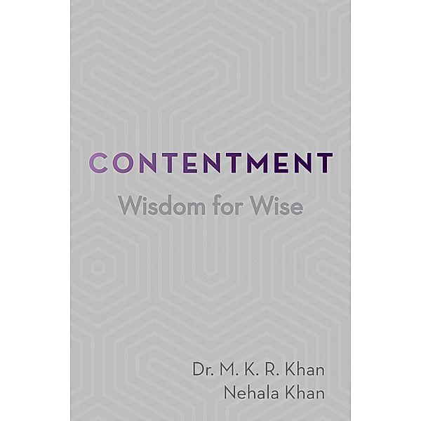 Contentment, M. K. R. Khan, Nehala Khan