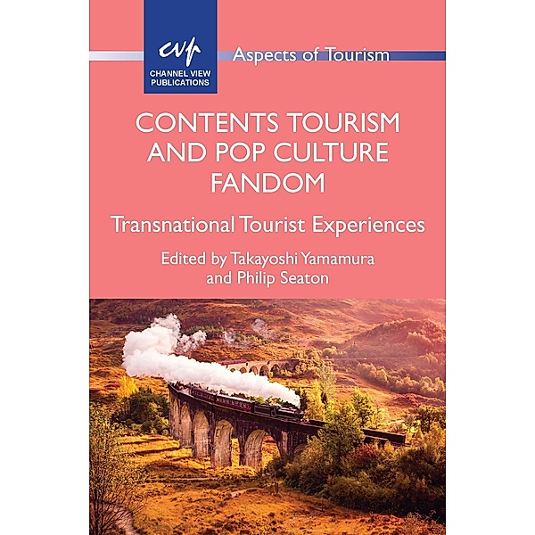 Contents Tourism and Pop Culture Fandom / Aspects of Tourism Bd.88
