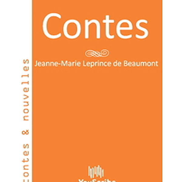 Contes, Jeanne-Marie Leprince de Beaumont