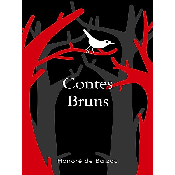 Contes Bruns, Honoré de Balzac