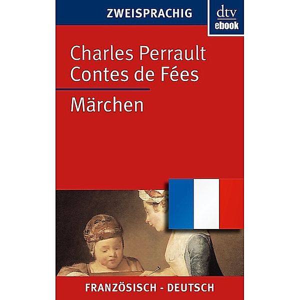 Contes de Fées Märchen, Charles Perrault