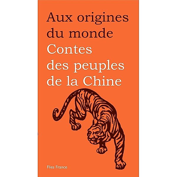 Contes des peuples de la Chine, Aux origines du monde, Maurice Coyaud