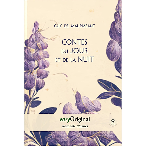 Contes du jour et de la nuit (with MP3 audio-CD) - Readable Classics - Unabridged french edition with improved readability, m. 1 Audio-CD, m. 1 Audio, m. 1 Audio, Guy de Maupassant