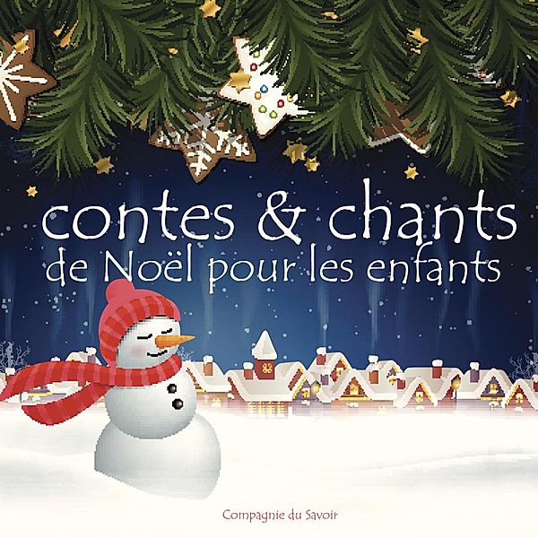 Contes et chants de Noël pour les petits, P. Léandri