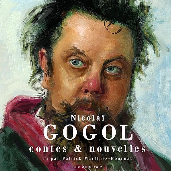 Contes et nouvelles, Nikolaï Gogol