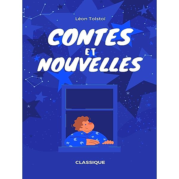 Contes et nouvelles, Léon Tolstoï