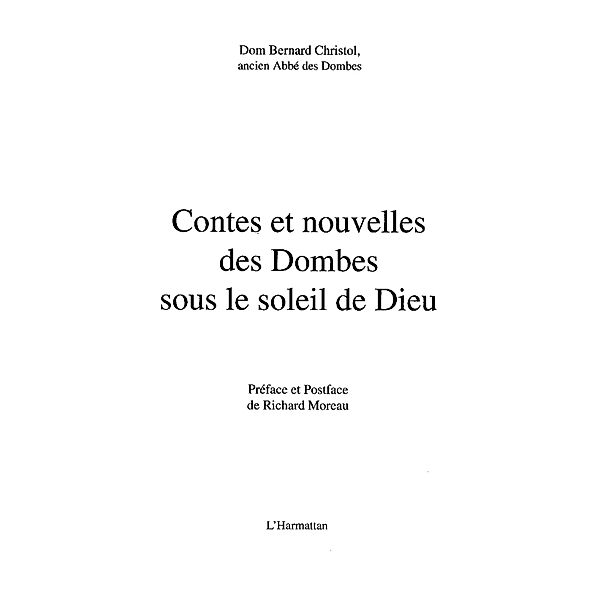Contes et nouvelles des dombes / Hors-collection, Christol Dom Bernard
