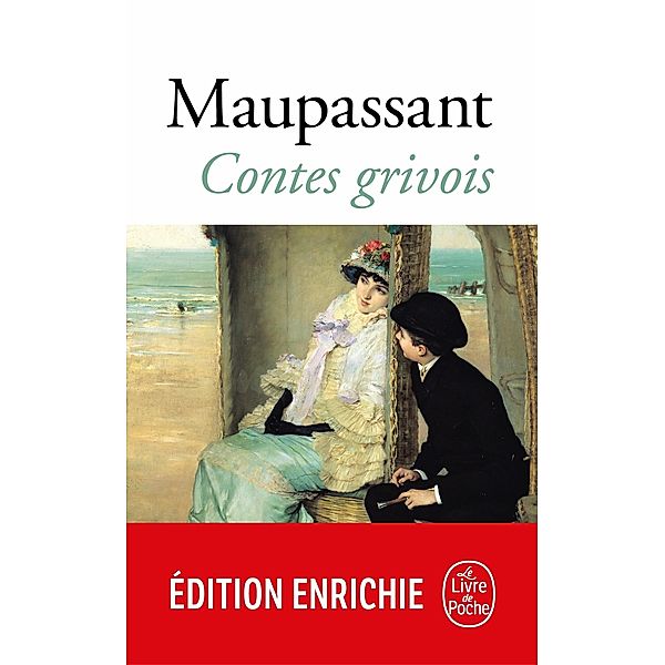 Contes grivois / Classiques, Guy de Maupassant