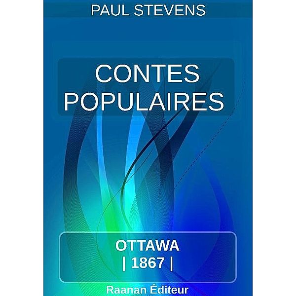 Contes populaires, Paul Stevens