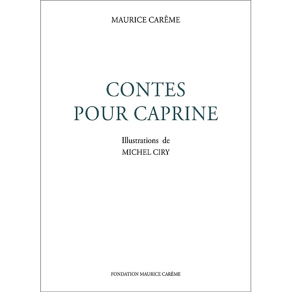 Contes pour Caprine : contes pour enfants, Maurice Carême