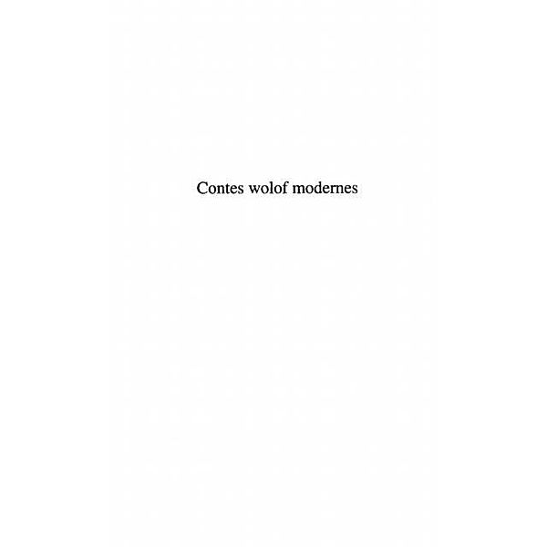 Contes wolof modernes bilingue / Hors-collection, Cisse Mamadou