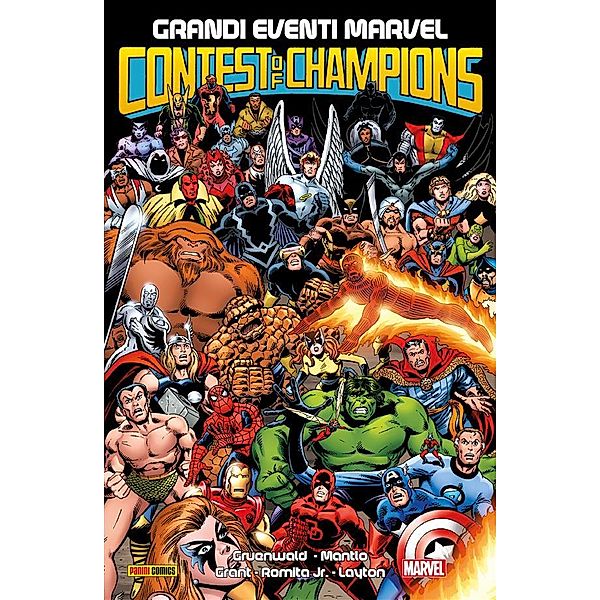 Contest Of Champions (Grandi Eventi Marvel), Bob Layton, Steven Grant, Mark Gruenwald, John Romita Jr., Bill Mantlo