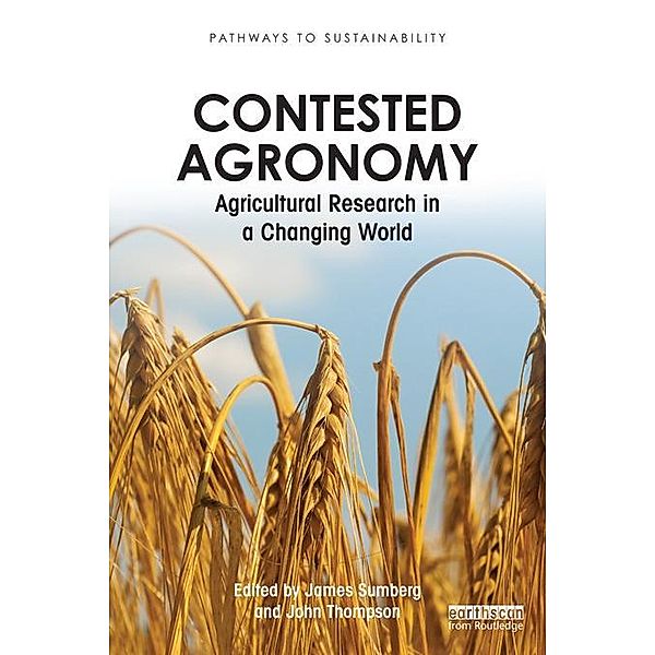 Contested Agronomy / Pathways to Sustainability