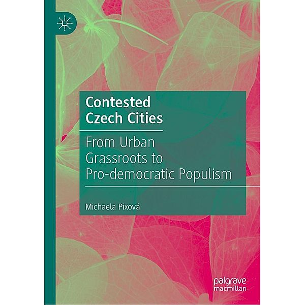 Contested Czech Cities / Progress in Mathematics, Michaela Pixová