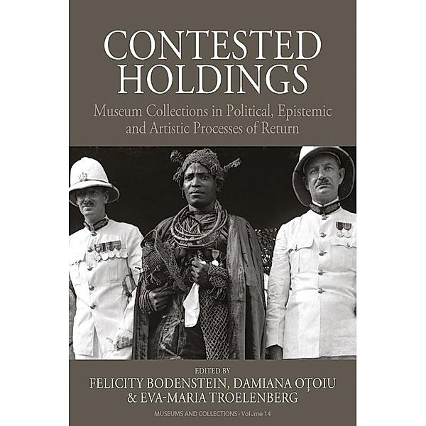 Contested Holdings / Museums and Collections Bd.14