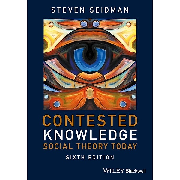 Contested Knowledge, Steven Seidman