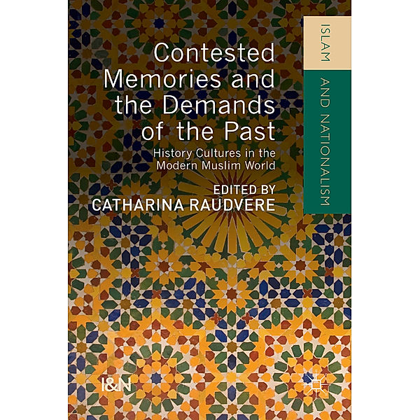 Contested Memories and the Demands of the Past