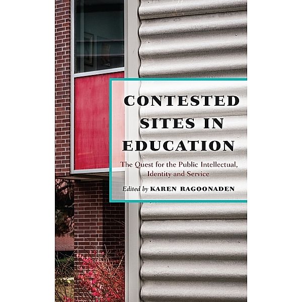 Contested Sites in Education