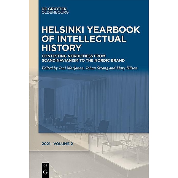 Contesting Nordicness / Helsinki Yearbook of Intellectual History Bd.2