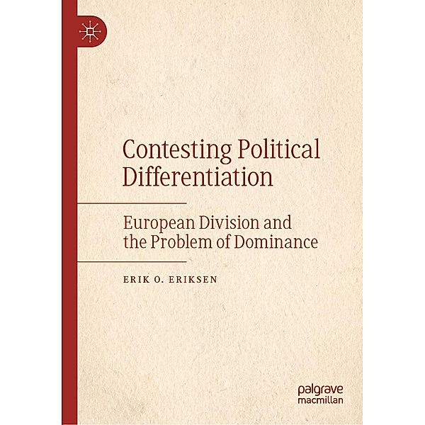 Contesting Political Differentiation / Progress in Mathematics, Erik O. Eriksen