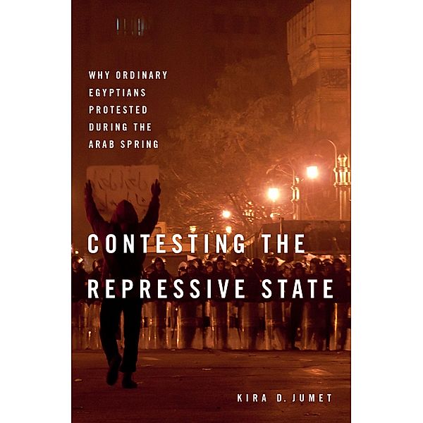 Contesting the Repressive State, Kira D. Jumet