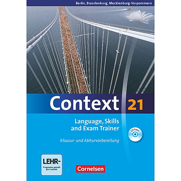 Context 21 / Context 21 - Berlin, Brandenburg und Mecklenburg-Vorpommern, Mervyn Whittaker, Sabine Tudan, Sieglinde Spranger, Kerstin Petschl, Oliver Meyer, Paul Maloney, Annette Leithner-Brauns