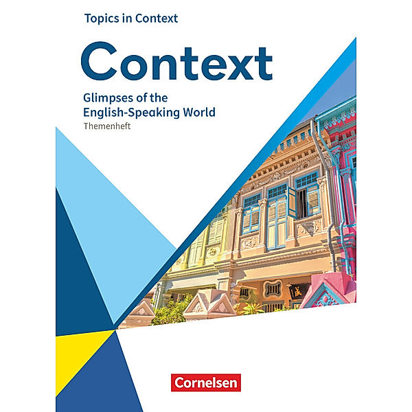 Context - Allgemeine Ausgabe 2022 - Oberstufe, Irene Bartscherer, Sylvia Loh, Paul Maloney, Andreas Sedlatschek, Lisa Braun, Pascal Ohlmann, Martina Baasner, Birgit Ohmsieder, Benjamin Lorenz, Sabine Buchholz, Veronika Walther, Wiebke Bettina Dietrich