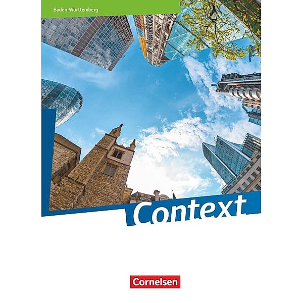 Context - Baden-Württemberg - Ausgabe 2019, Paul Maloney, Angela Ringel-Eichinger, Peter Hohwiller