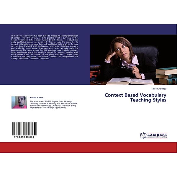 Context Based Vocabulary Teaching Styles, Mesfin Admasu