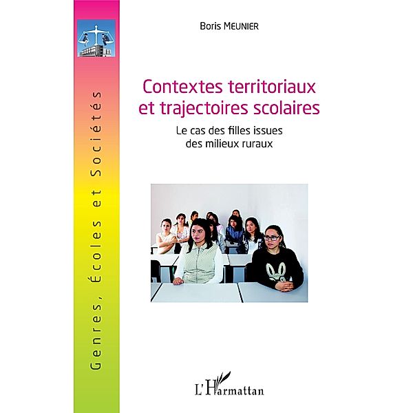 Contextes territoriaux et trajectoires scolaires, Meunier Boris Meunier