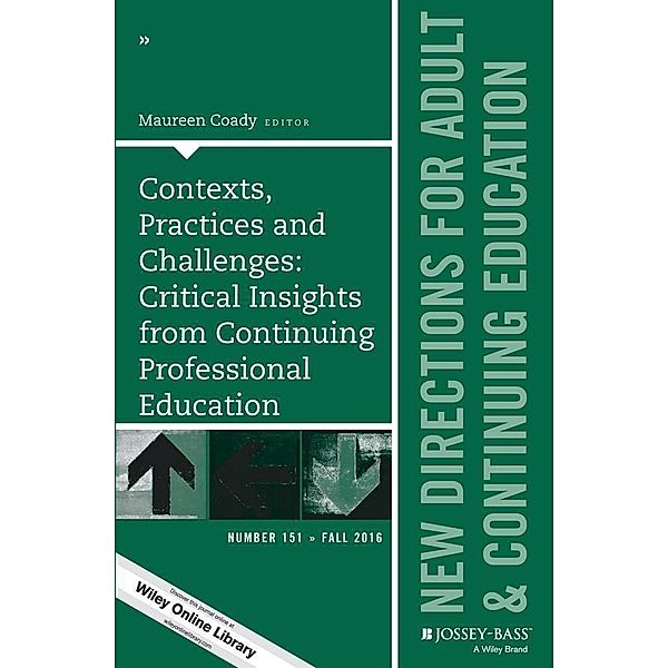 Contexts, Practices and Challenges / J-B ACE Single Issue Adult & Continuing Eeducation Bd.151