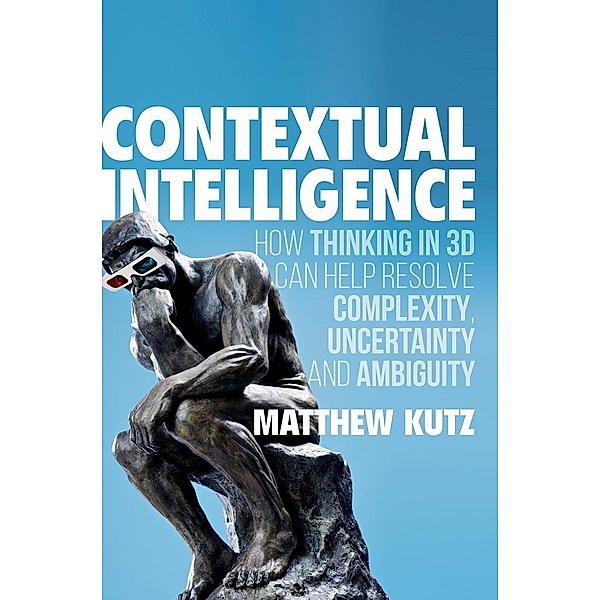 Contextual Intelligence / Progress in Mathematics, Matthew Kutz
