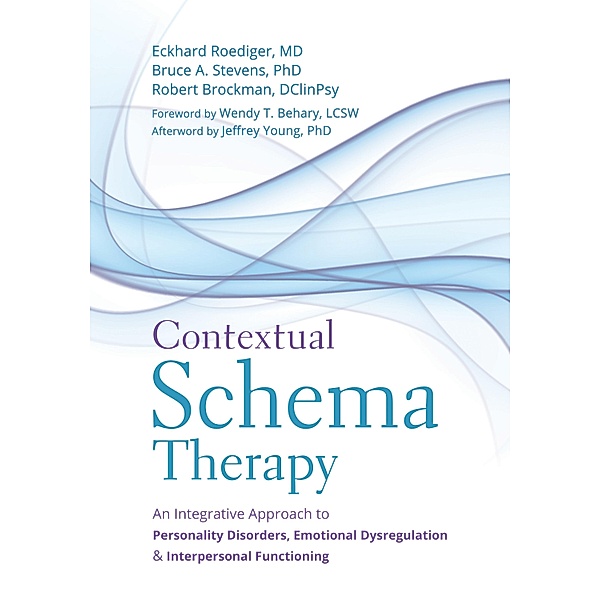 Contextual Schema Therapy, Eckhard Roediger