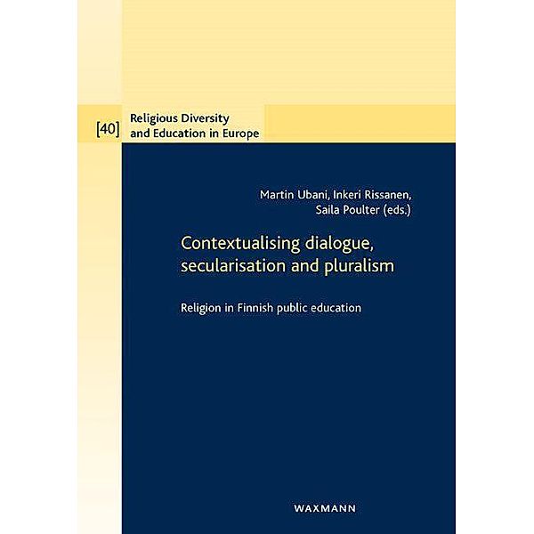 Contextualising dialogue, secularisation and pluralism