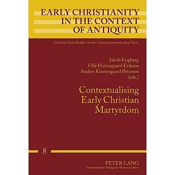 Contextualising Early Christian Martyrdom