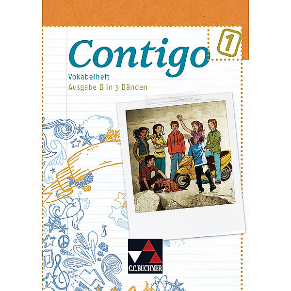 Contigo, Ausgabe B in 3 Bänden: Bd.1 Vokabelheft, Carolin Schürger