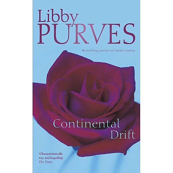 Continental Drift, Libby Purves