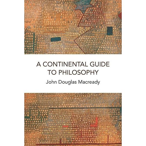 Continental Guide to Philosophy, John Macready