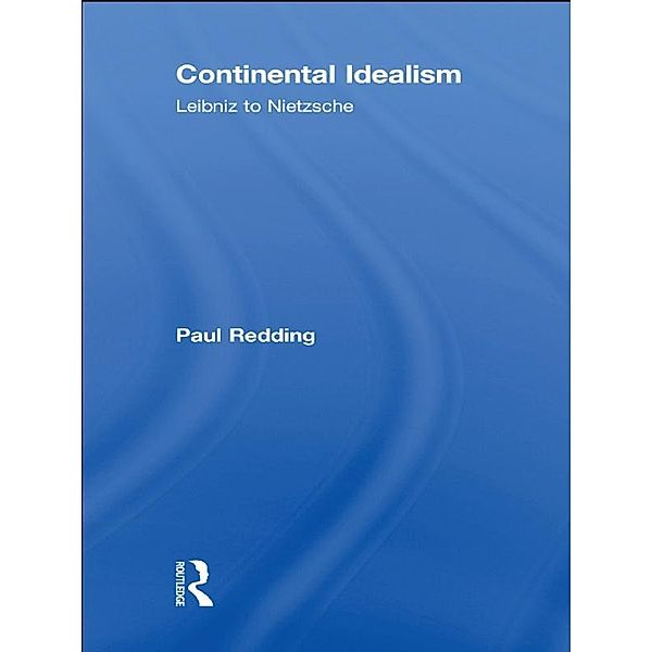 Continental Idealism, Paul Redding