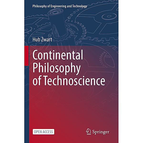 Continental Philosophy of Technoscience, Hub Zwart