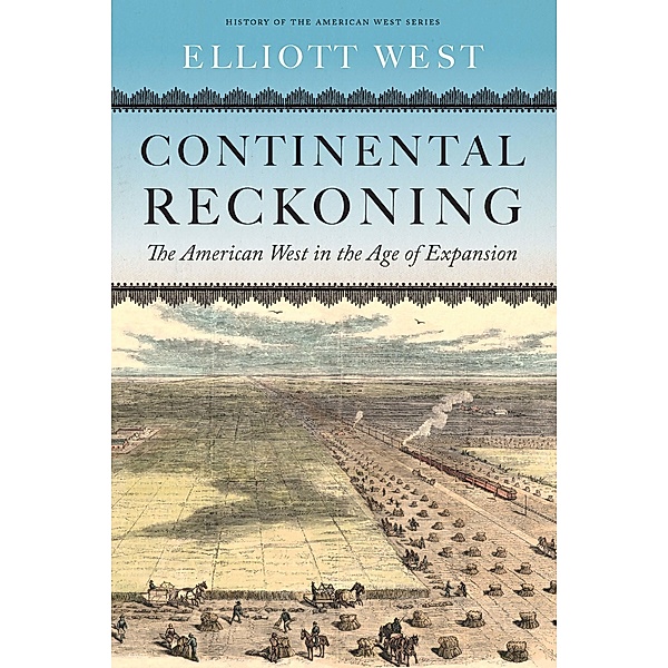 Continental Reckoning, Elliott West