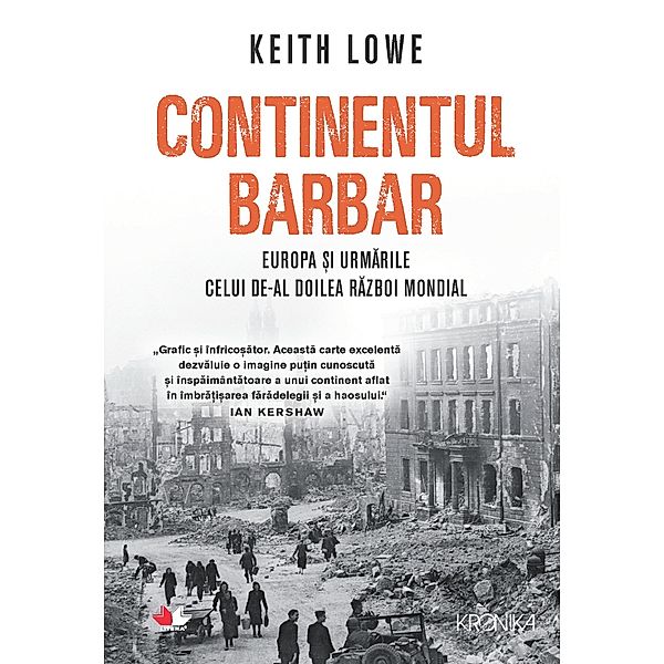 Continentul Barbar / Kronika, Keith Lowe