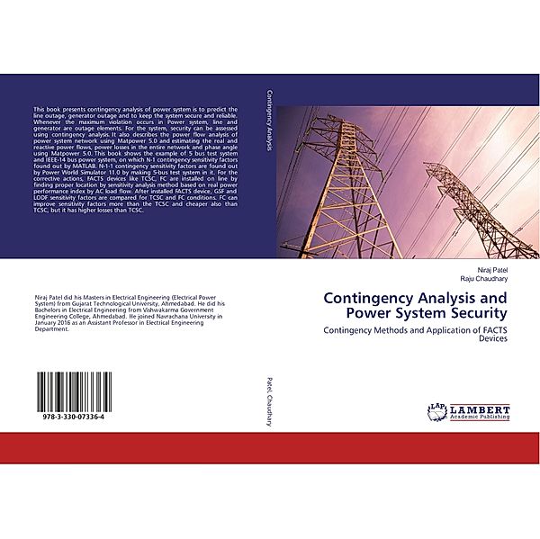 Contingency Analysis and Power System Security, Niraj Patel, Raju Chaudhary